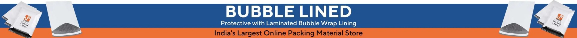 Bubble lined