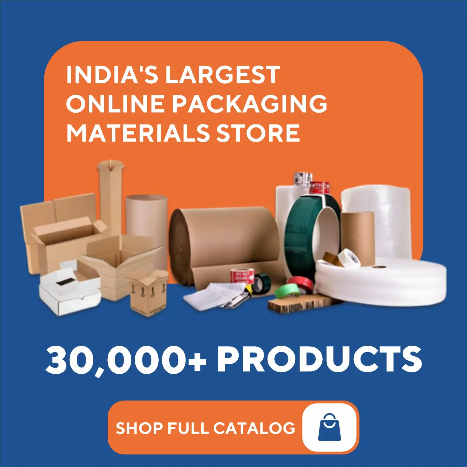 India's Largest Online Packing Materials Store